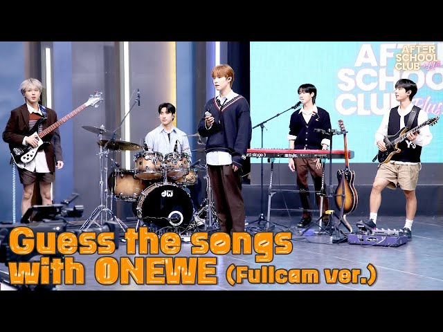 [After School Club] ONEWE's Guess the songs(Fullcam ver.)