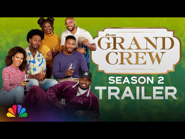 Grand Crew Season 2 | Official Trailer | NBC