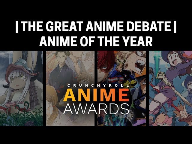 The Great Anime Debate | Anime of the Year | Anime Awards