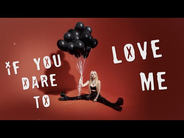 Avril Lavigne - Dare To Love Me (Official Lyric Video)