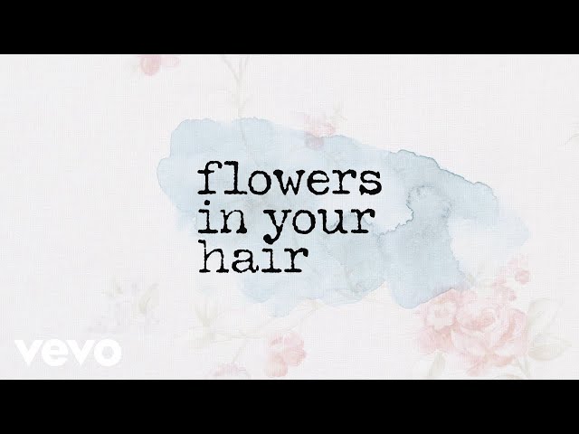Ben Goldsmith - Flowers in Your Hair (Official Lyric Video)