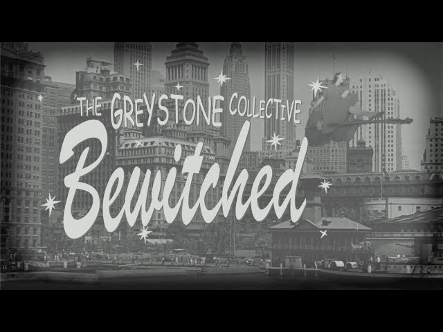 The Greystone Collective ‘Bewitched’ (Greystone Records)