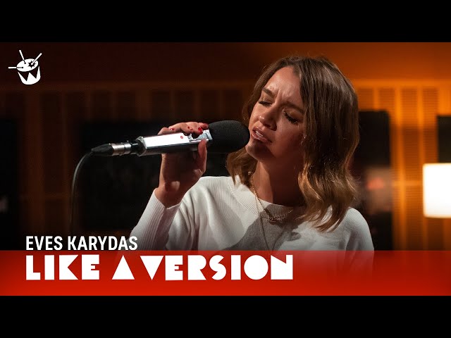 Eves Karydas covers Ruel 'Painkiller' for Like A Version