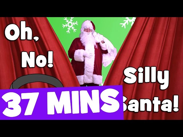 Silly Santa Song and More | 37mins Christmas Songs Collection for Kids