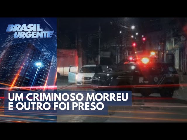 Bandido morre após perseguição da Rota | Brasil Urgente