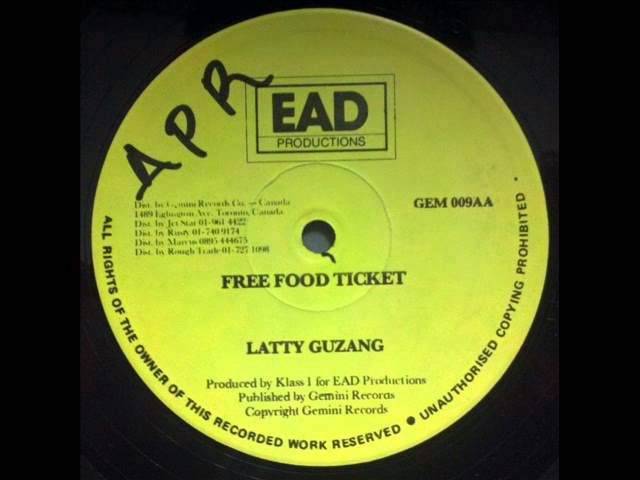 Latty Guzang Free Food Ticket With Version EAD Productions 12" DJ APR