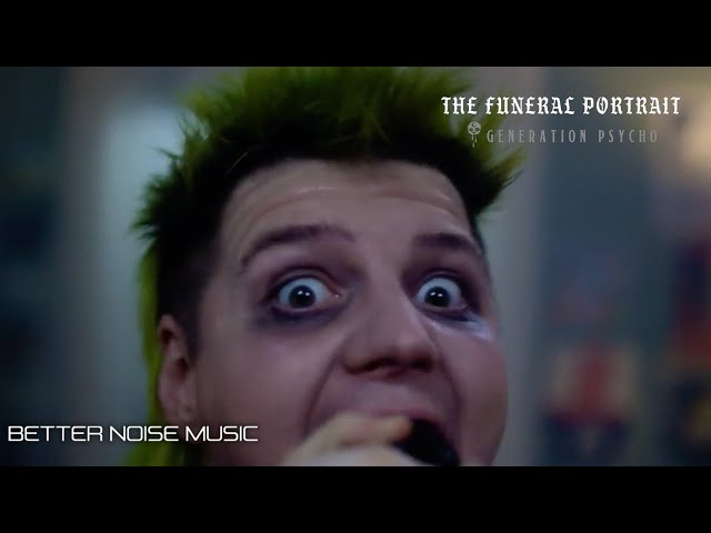 The Funeral Portrait – Generation Psycho (Official Music Video)