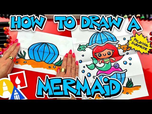 How To Draw A Mermaid Folding Surprise