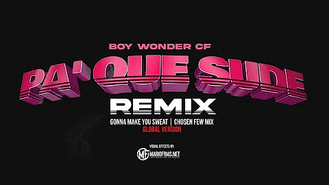 Pa Que Sude (Gonna Make You Sweat/Chosen Few Mix - Global Version)
