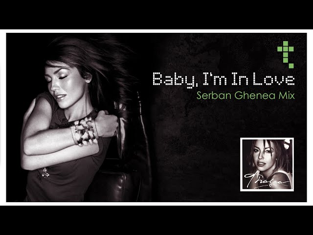 Thalia - Baby, I'm In Love (Serban Ghenea Mix)