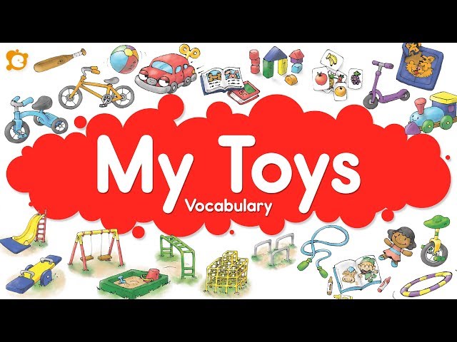 My Toys Vocabulary Chant - Inside, Outside and Playground TOYS