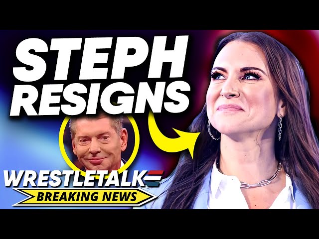 BREAKING: Stephanie McMahon RESIGNS! Vince McMahon Elected WWE Executive Chairman! | WrestleTalk