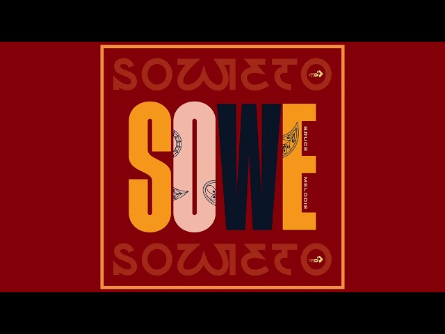 Bruce Melodie - SOWE (Official Audio)