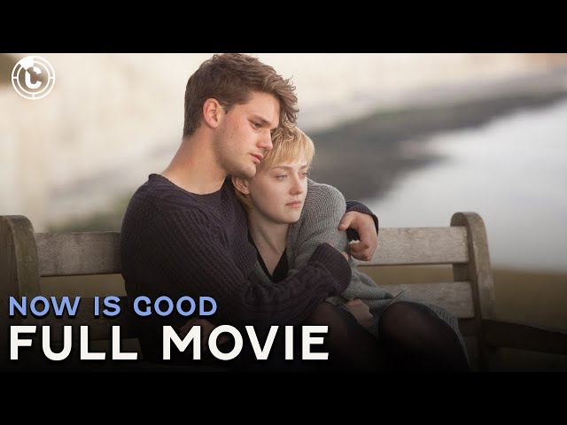 Now is Good (ft. Dakota Fanning & Jeremy Irvine) | Full Movie | CineClips