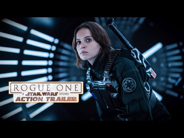 Star Wars: Rogue One - Action Trailer
