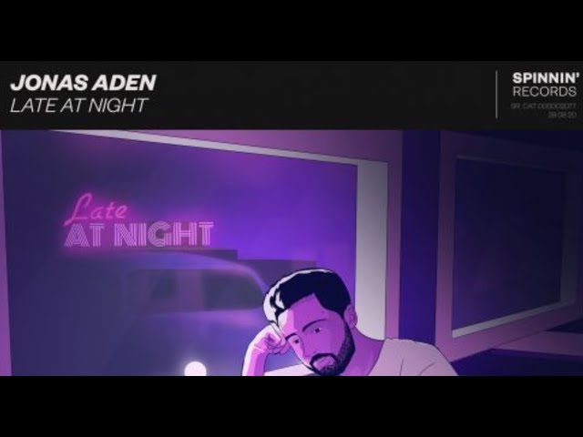 Jonas Aden - Late At Night