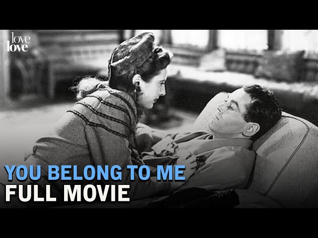 You Belong to Me (1941) | Full Movie | Love Love