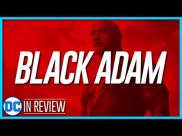 Black Adam In Review - Every DCEU Movie Ranked & Recapped