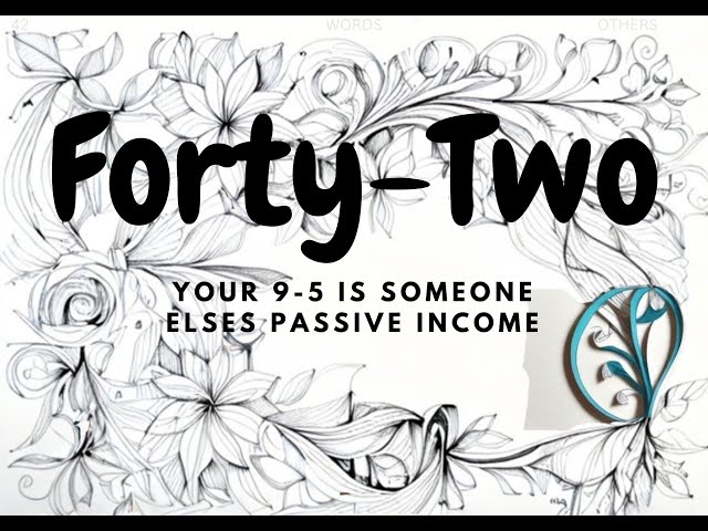 Your 9-5 is Someone Else's Passive Income | #Solvethis #passiveincome