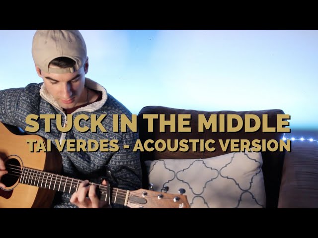 Stuck In The Middle - Tai Verdes (TikTok) - Fingerstyle Guitar Cover w/ Lyrics
