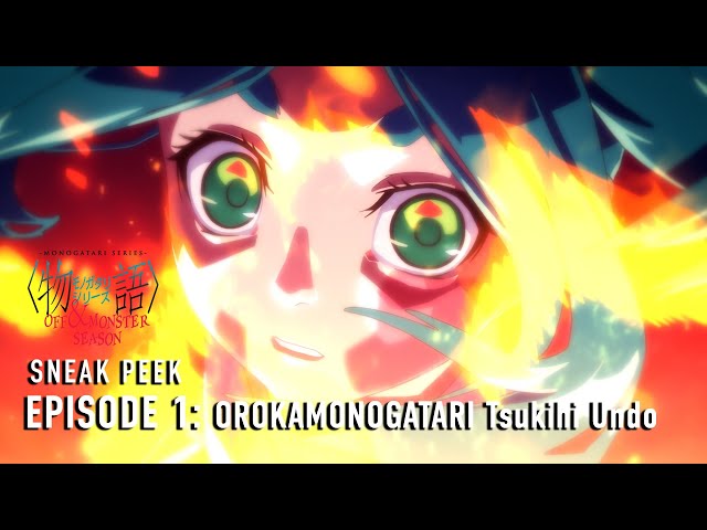 MONOGATARI Series OFF & MONSTER Season | Episode #1 Preview