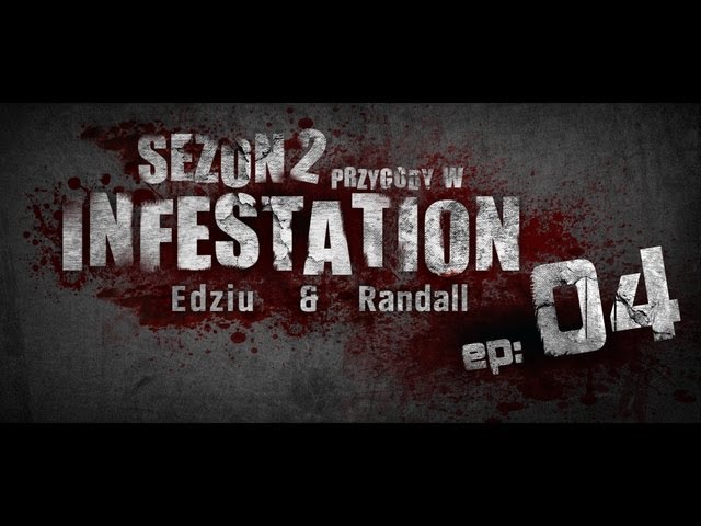 WarZ Infestation - S2E04 - Zabili go i Uciekł - Gościnnie SplAsh