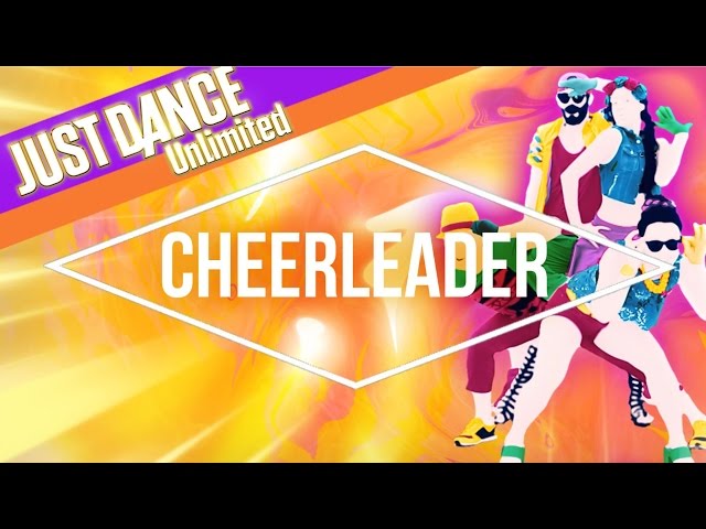 Just Dance Unlimited - Cheerleader (Felix Jaehn Remix) by OMI - Official [US]