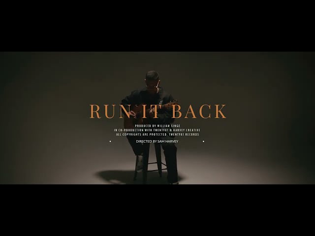 William Singe - Run It Back (Official Music Video)