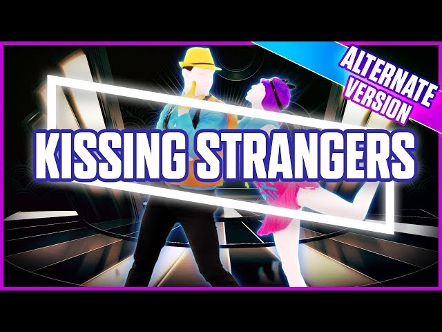 Just Dance 2018: Kissing Strangers (Alternate) | Official Track Gameplay [US]