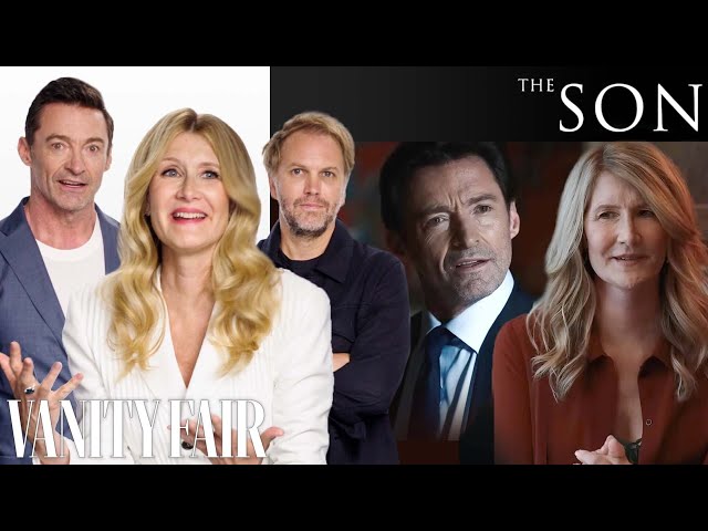Hugh Jackman & Laura Dern Break Down 'The Son' Scene with Director Florian Zeller | Vanity Fair