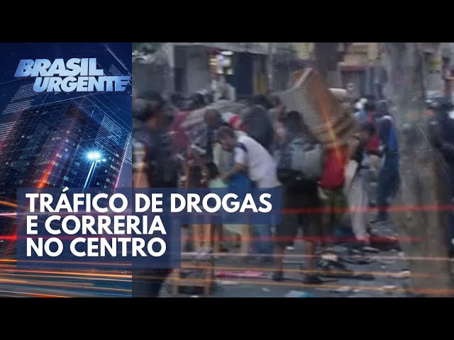 Tráfico de drogas e correria no centro