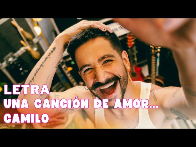 Camilo - Una Canción de Amor Para la Pulga | Letra Oficial (Official Lyric Video)