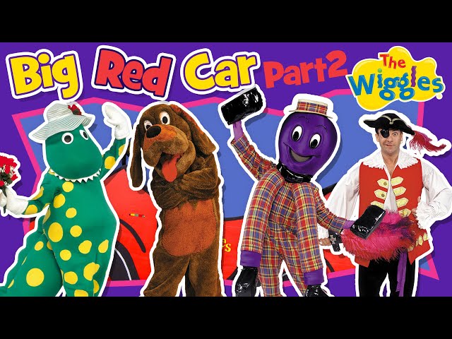Classic Wiggles: Big Red Car (Part 2 of 3) | Kids Songs & Nursery Rhymes