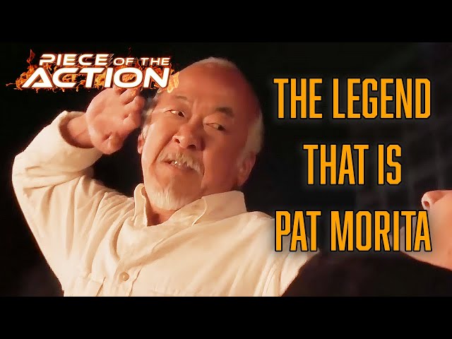 The Legend That Is, Pat Morita | Piece Of The Action