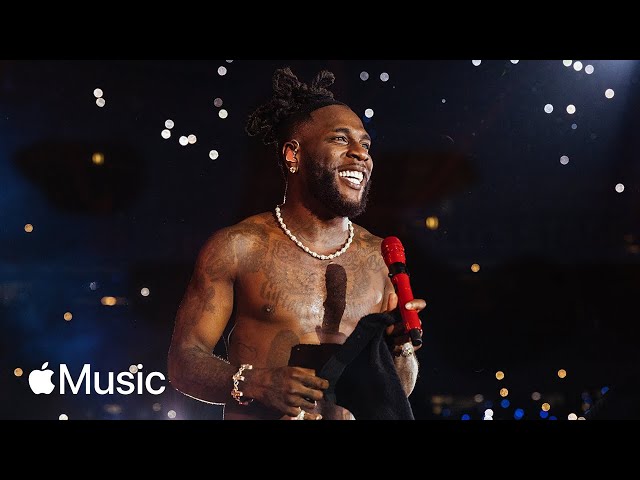 Burna Boy — Last Last (Apple Music Live 2023)