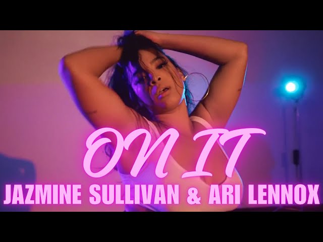 Jazmine Sullivan ft. Ari Lennox - On It (Dance Class) Choreography by Aliya Janell | MihranTV