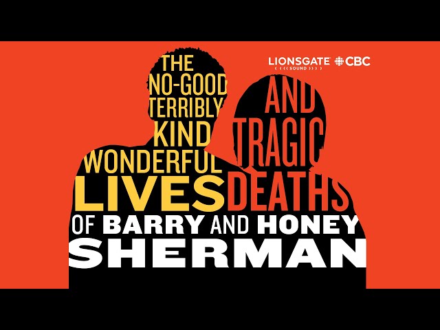The No Good, Terribly Kind, Wonderful Lives and Tragic Deaths of Barry and Honey Sherman l Trailer