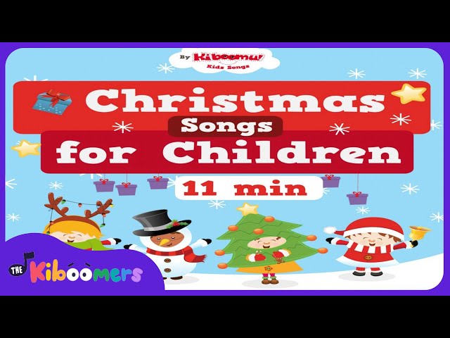 Kids Christmas Songs Compilation Video - The Kiboomers Preschool Songs for Circle Time