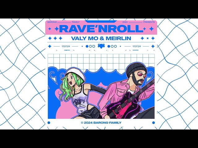 Valy Mo & MEIRLIN - Rave n Roll