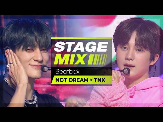 [Stage Mix] 엔시티 드림 x 더뉴식스 - 비트박스 (NCT DREAM x THE NEW SIX(TNX) - Beatbox)