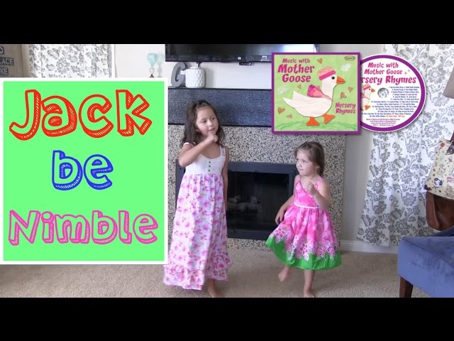 JACK BE NIMBLE | Music with Mother Goose