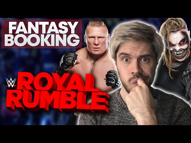 How Adam Would Book... WWE Royal Rumble 2021