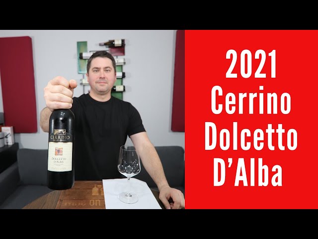 2021 Cerrino Dolcetto D'Alba Wine Review