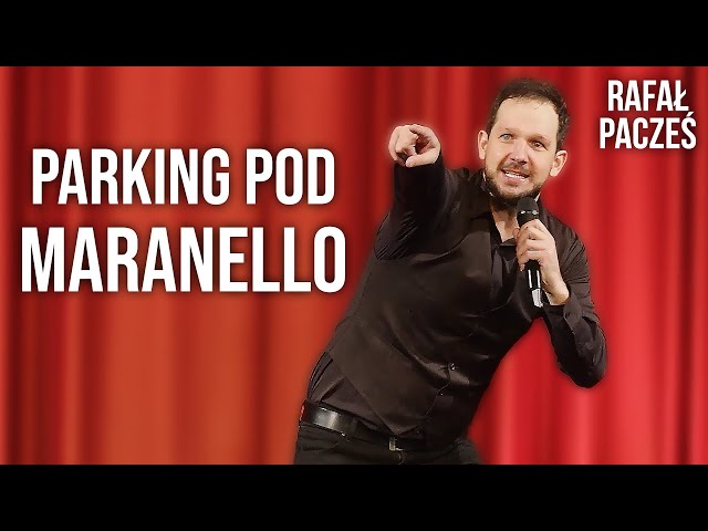RAFAŁ PACZEŚ  - Parking pod Maranello (2023) (Stand-Up)