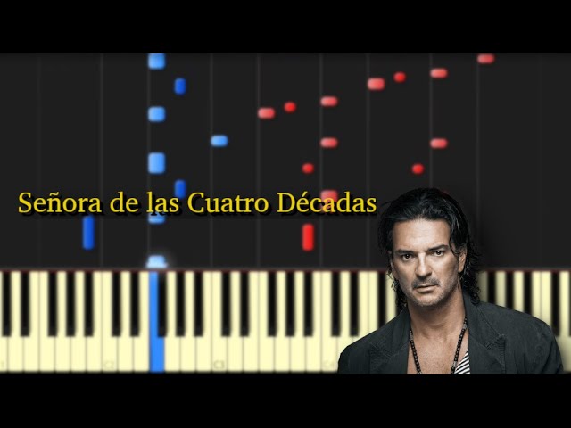 Señora de las Cuatro Décadas (Ricardo Arjona) / Piano Tutorial