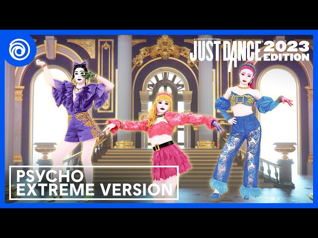 Just Dance 2023 Edition - Psycho EXTREME VERSION by Red Velvet