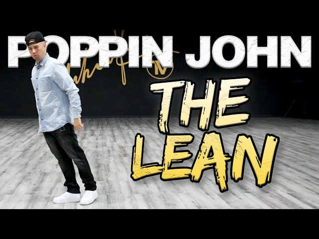 The Lean (Dance Moves Tutorials) Poppin John | MihranTV (@MIHRANKSTUDIOS)