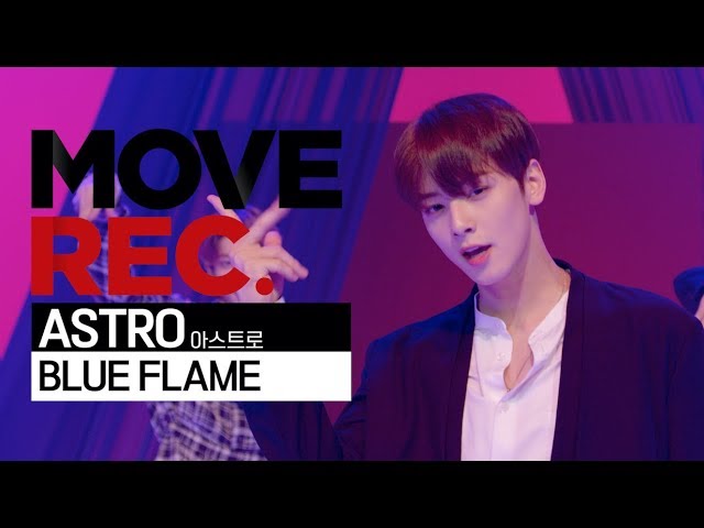 [4K] ASTRO - BLUE FLAME Performance video MOVE REC