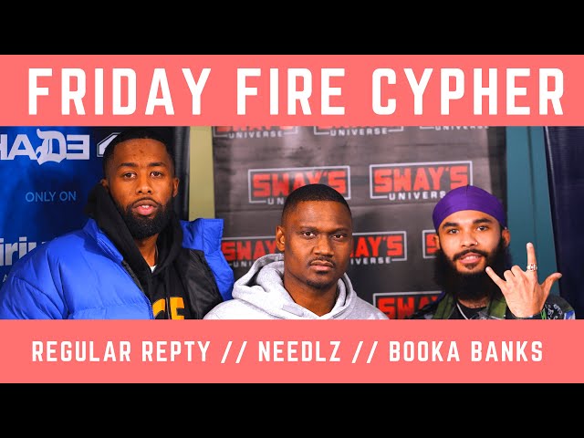 Friday Fire Cypher: Booka Banks and Regular Repty Spit over Classic Needlz Beats | SWAY’S UNIVERSE