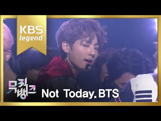방탄소년단(BTS) - Not Today  l  @뮤직뱅크 Music Bank 20170224